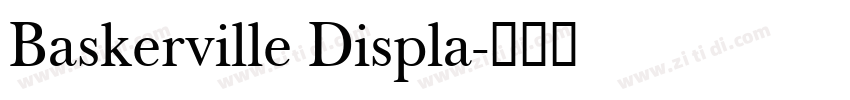 Baskerville Displa字体转换
